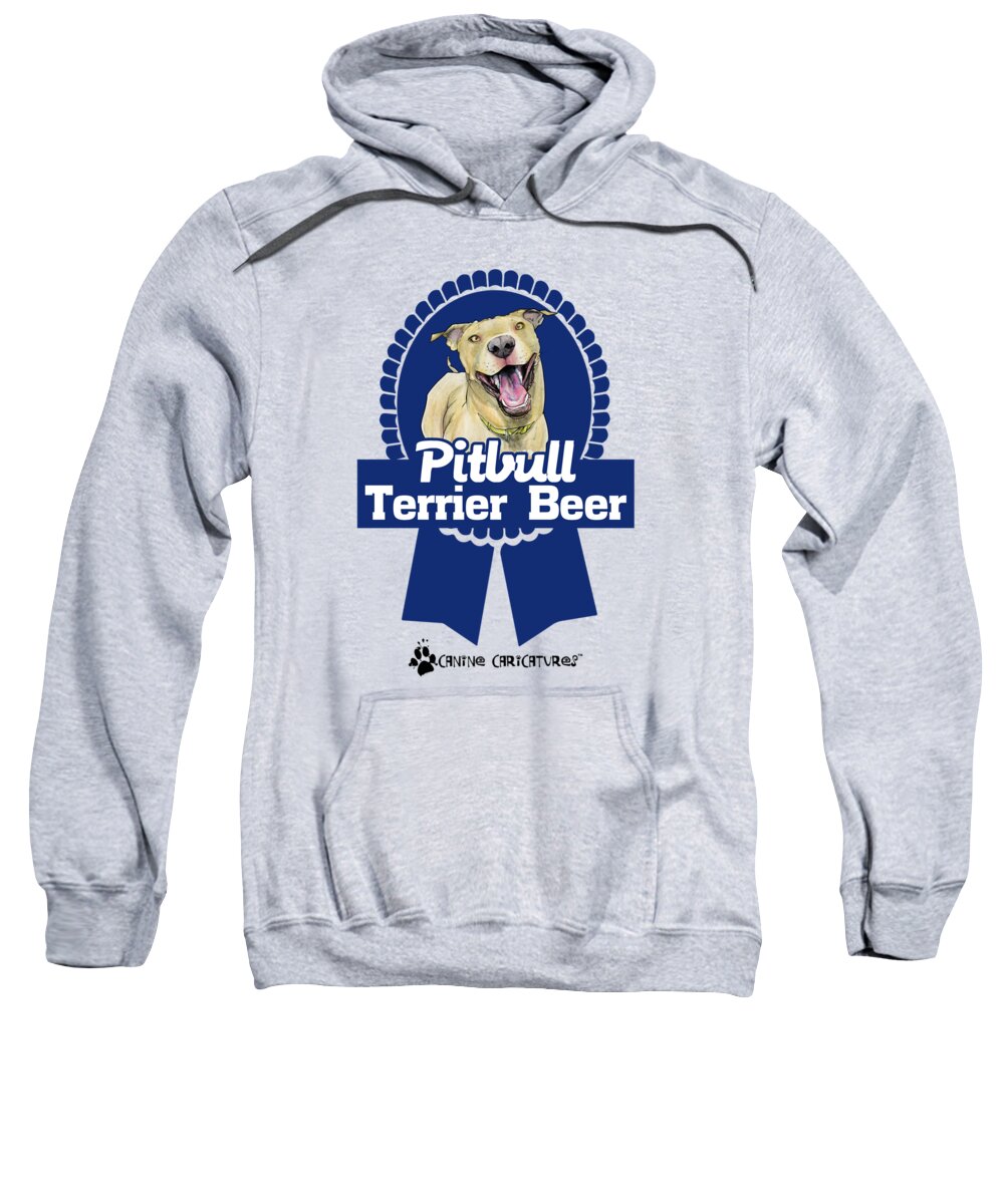 Pit Bull Sweatshirt featuring the drawing Pit Bull Terrier Beer by Canine Caricatures By John LaFree