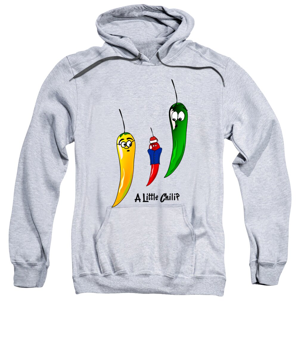Vegetables Sweatshirt featuring the digital art Are You a Little Chili by John Haldane