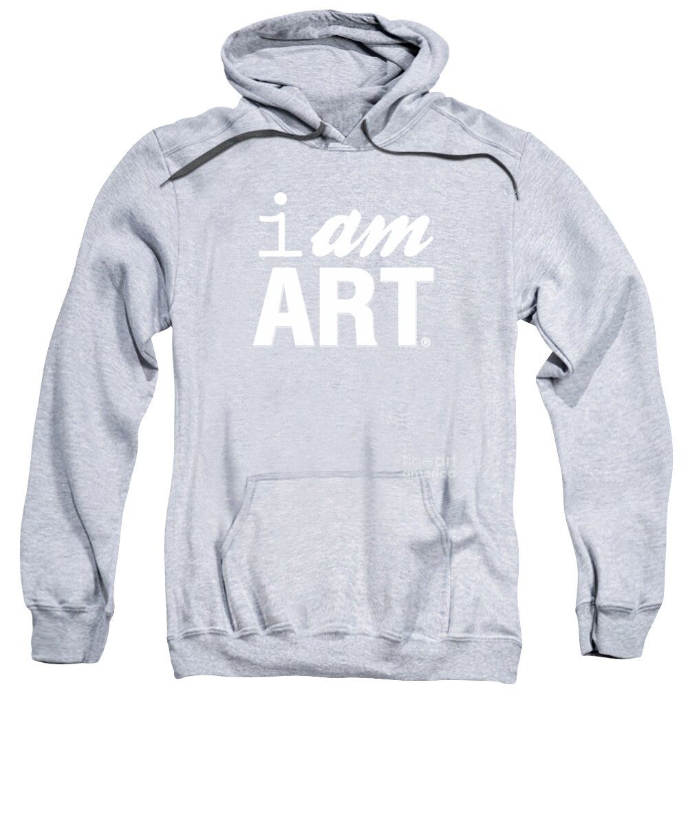 Art Sweatshirt featuring the digital art I AM ART- Shirt by Linda Woods