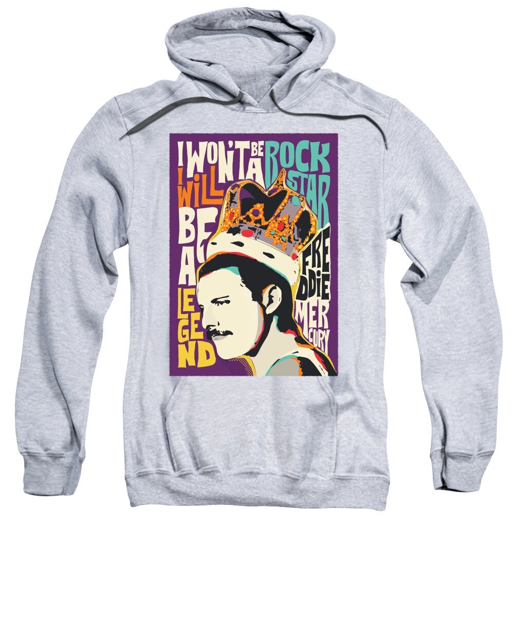 Freddie Mercury Sweatshirt featuring the digital art Freddie Mercury Pop Art Quote by BONB Creative