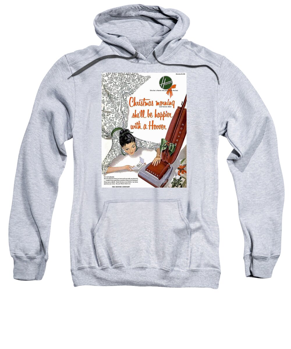 Christmas Sweatshirt featuring the painting Christmas morning she will be happier with a hoover by Vintage Collectables