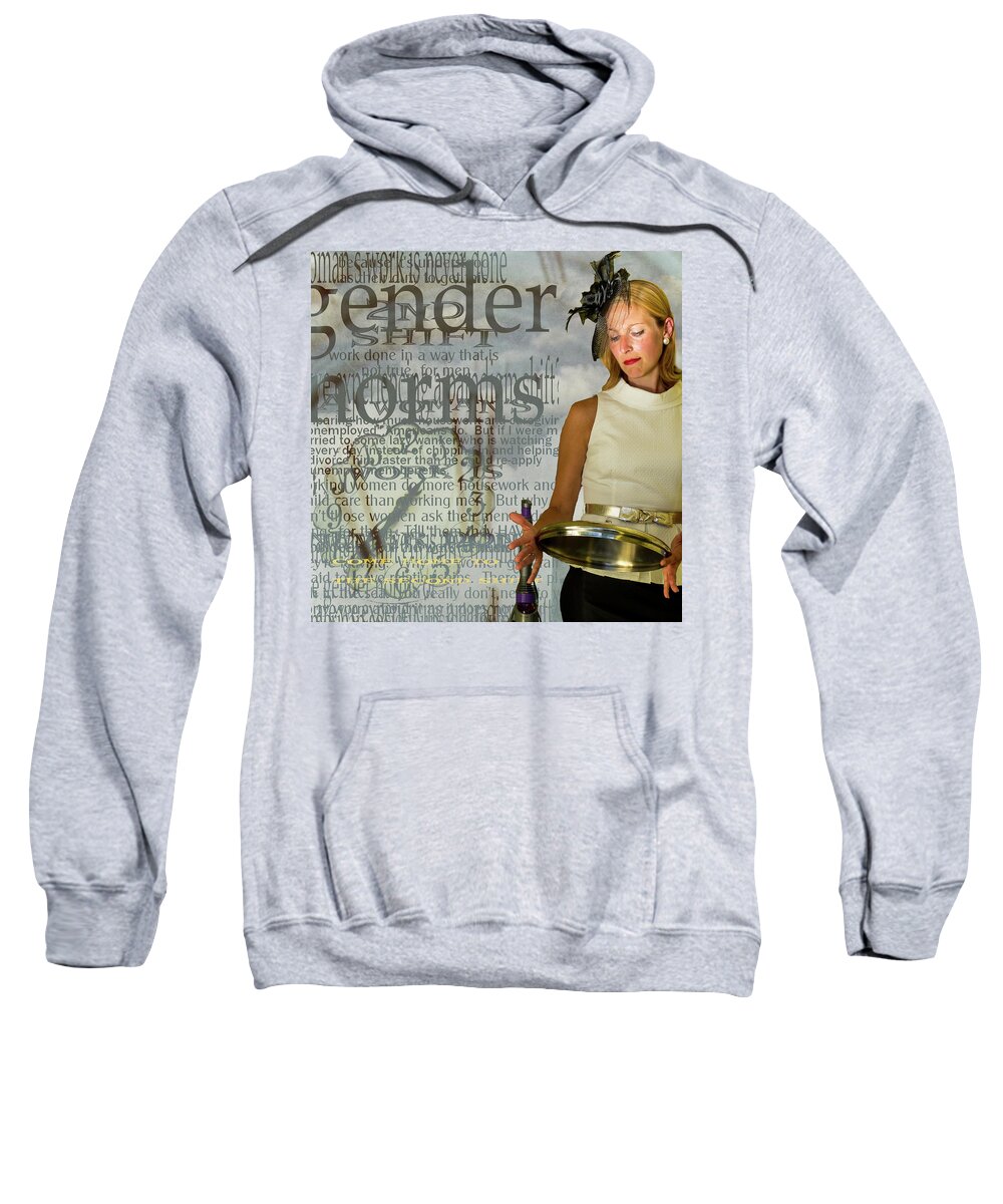 Woman Sweatshirt featuring the photograph Domestic Considerations Gender Norms by Ann Tracy