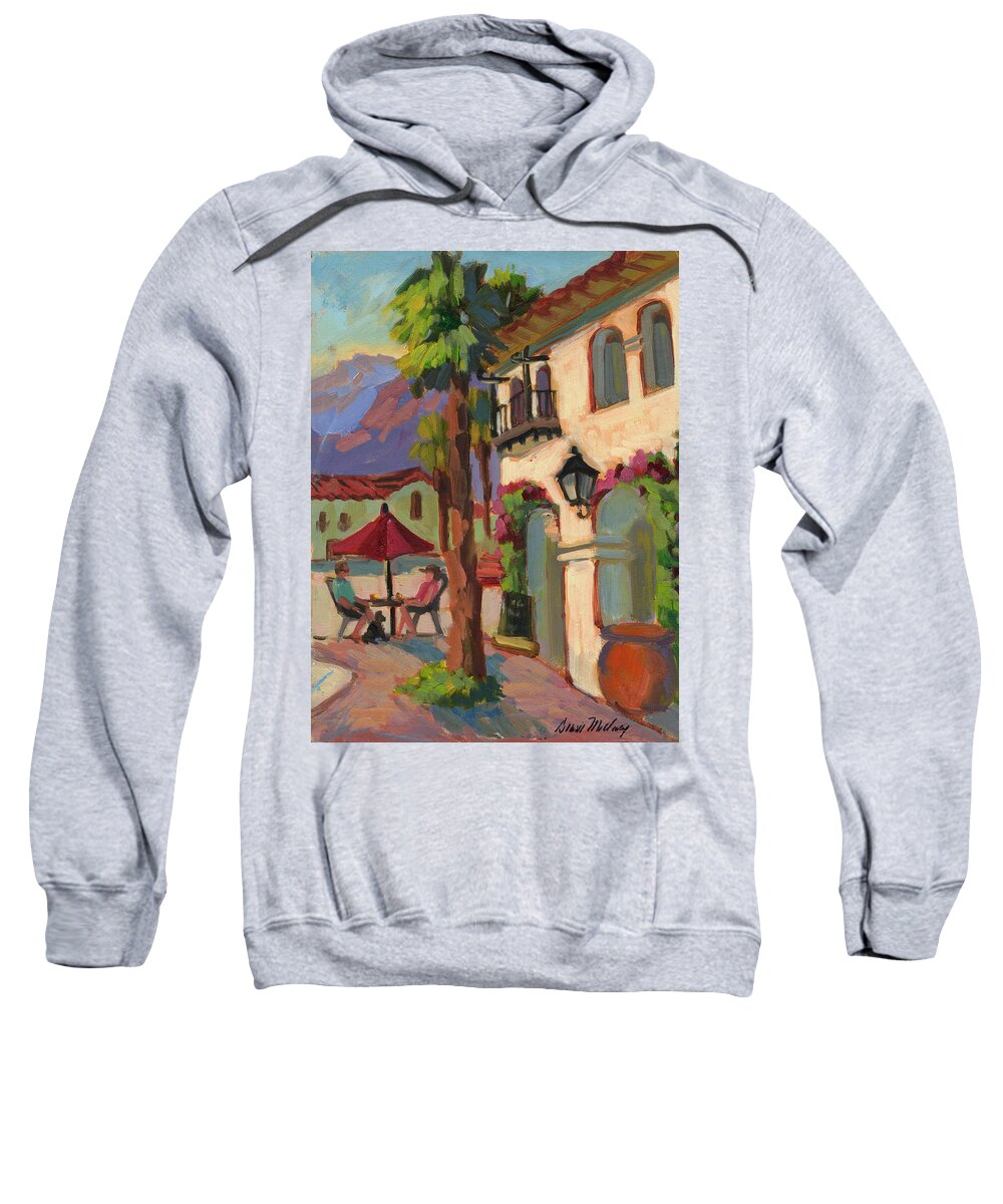 Early Morn Ing Sweatshirt featuring the painting Early Morning Coffee at Old Town La Quinta by Diane McClary