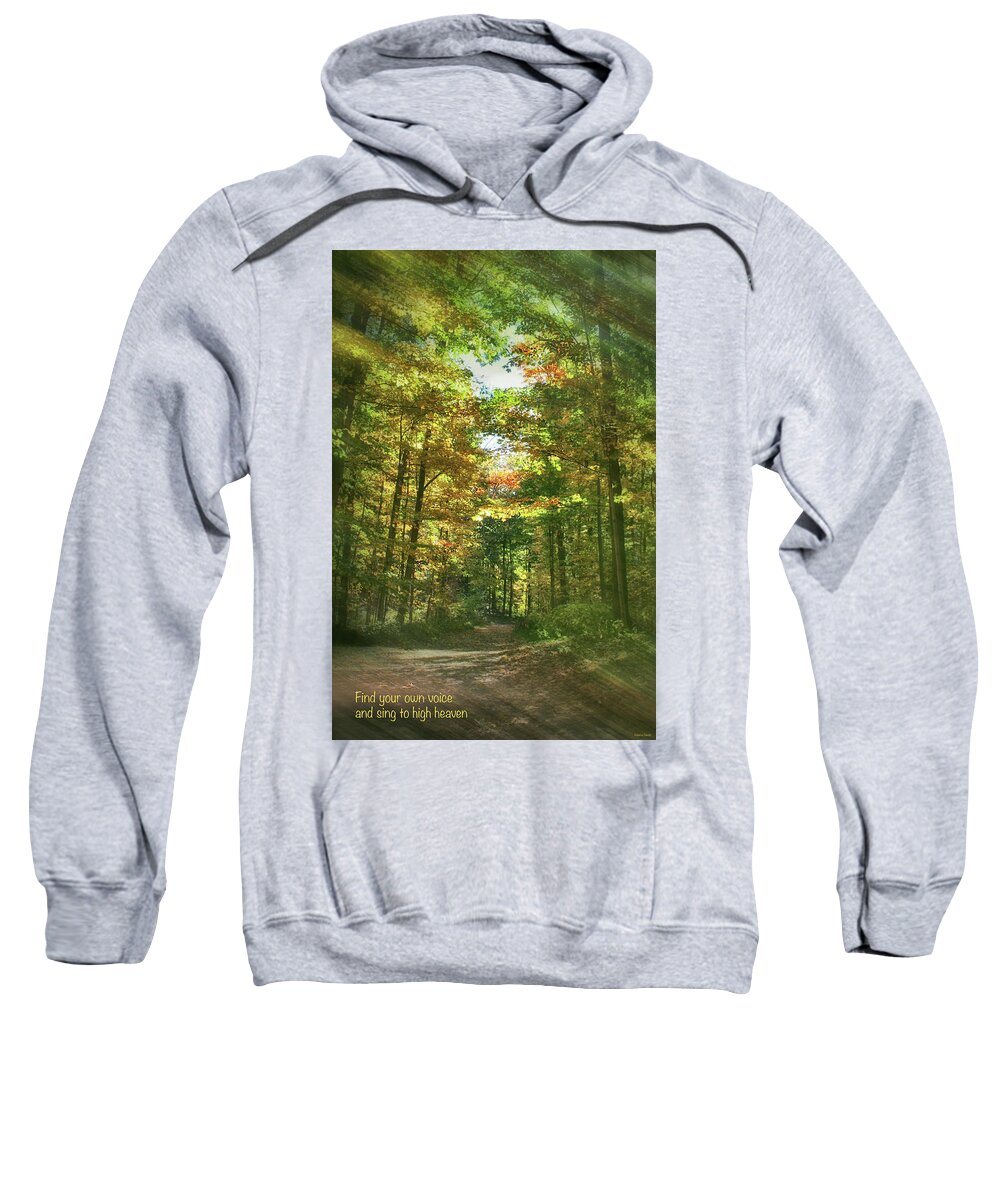 Voice Sweatshirt featuring the photograph Find Your Own Voice by Rebecca Samler