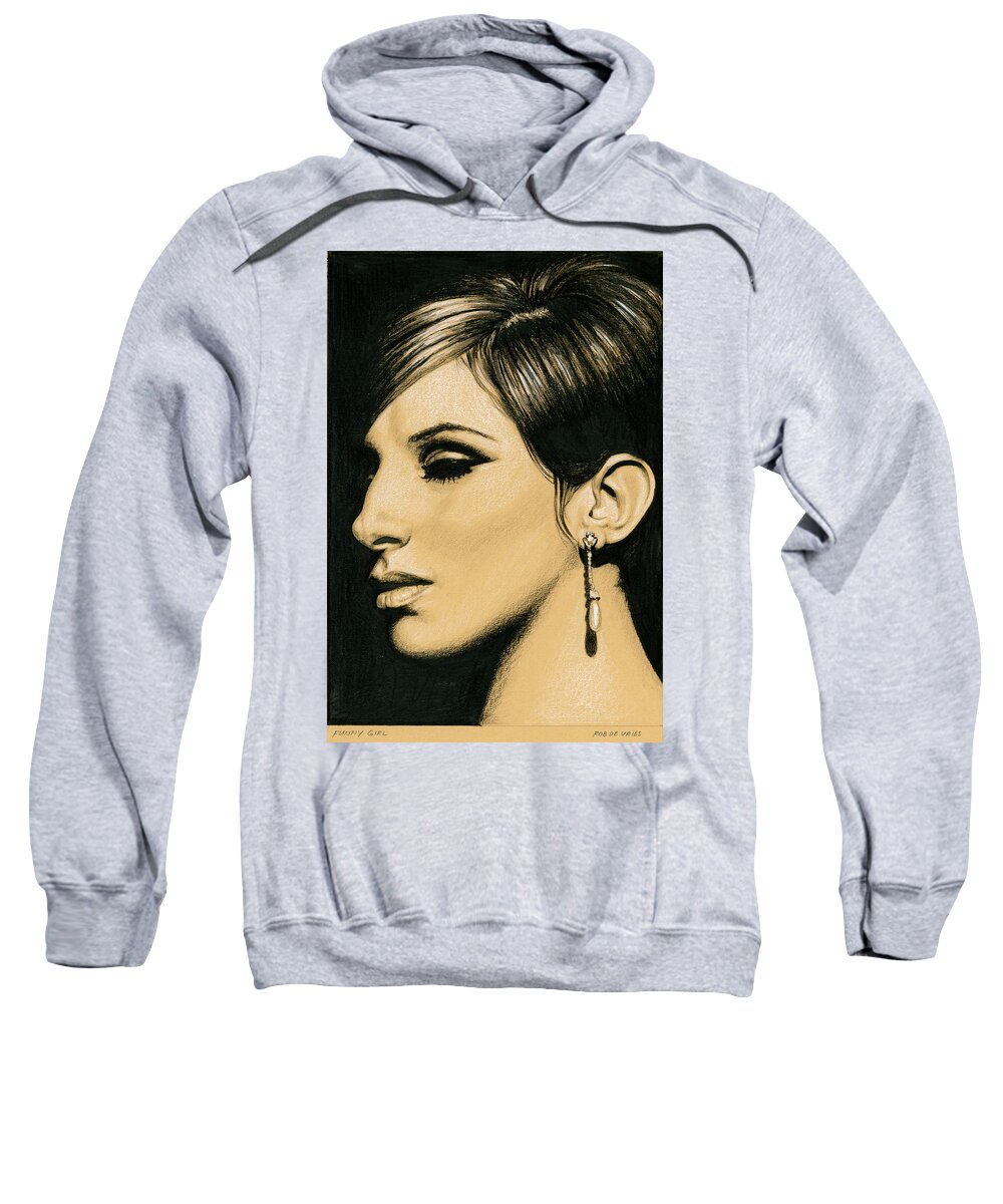 Barbra Streisand Sweatshirt featuring the drawing Funny Girl by Rob De Vries