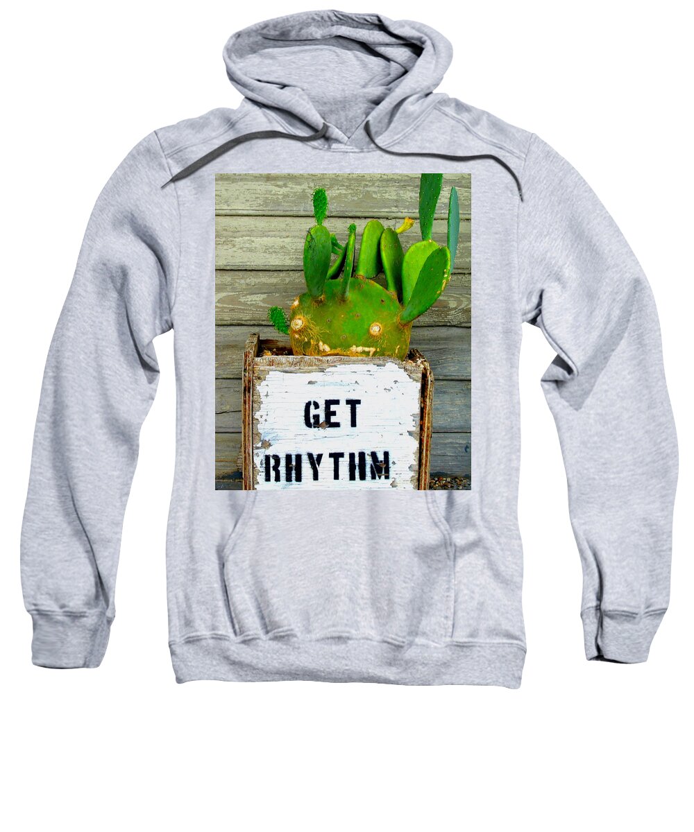 Get Rhythm Sweatshirt featuring the photograph Get Rhythm by Gia Marie Houck