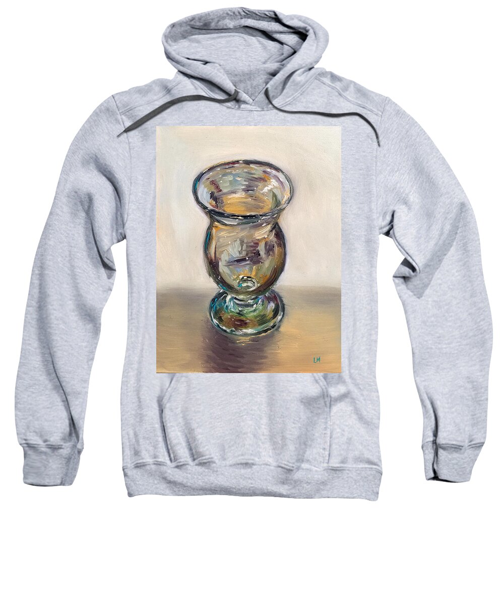 Oil Sweatshirt featuring the painting Glass Goblet by Linda Merchant