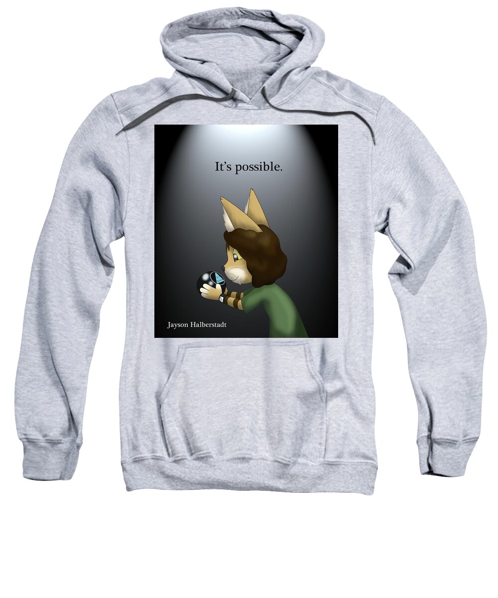 Cat Sweatshirt featuring the digital art It's Possible by Jayson Halberstadt
