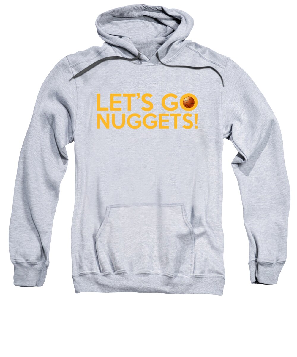 Let's Go Nuggets T-Shirt by Florian Rodarte - Fine Art America