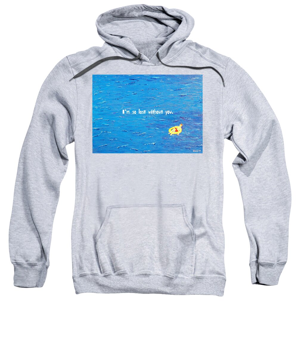 Funky Greeting Cards Sweatshirt featuring the painting Lost Without You Greeting card by Thomas Blood