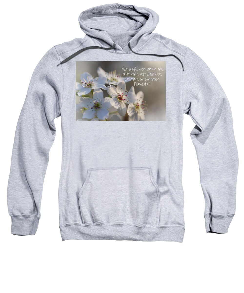 Joyful Sweatshirt featuring the photograph Make A Joyful Noise Unto The Lord by Kathy Clark