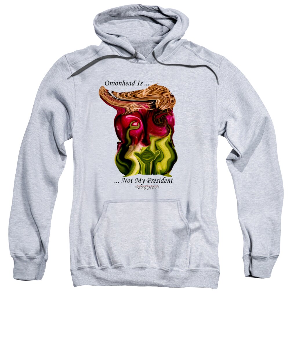 Abstract Sweatshirt featuring the photograph Onionhead Transparency by Robert Woodward