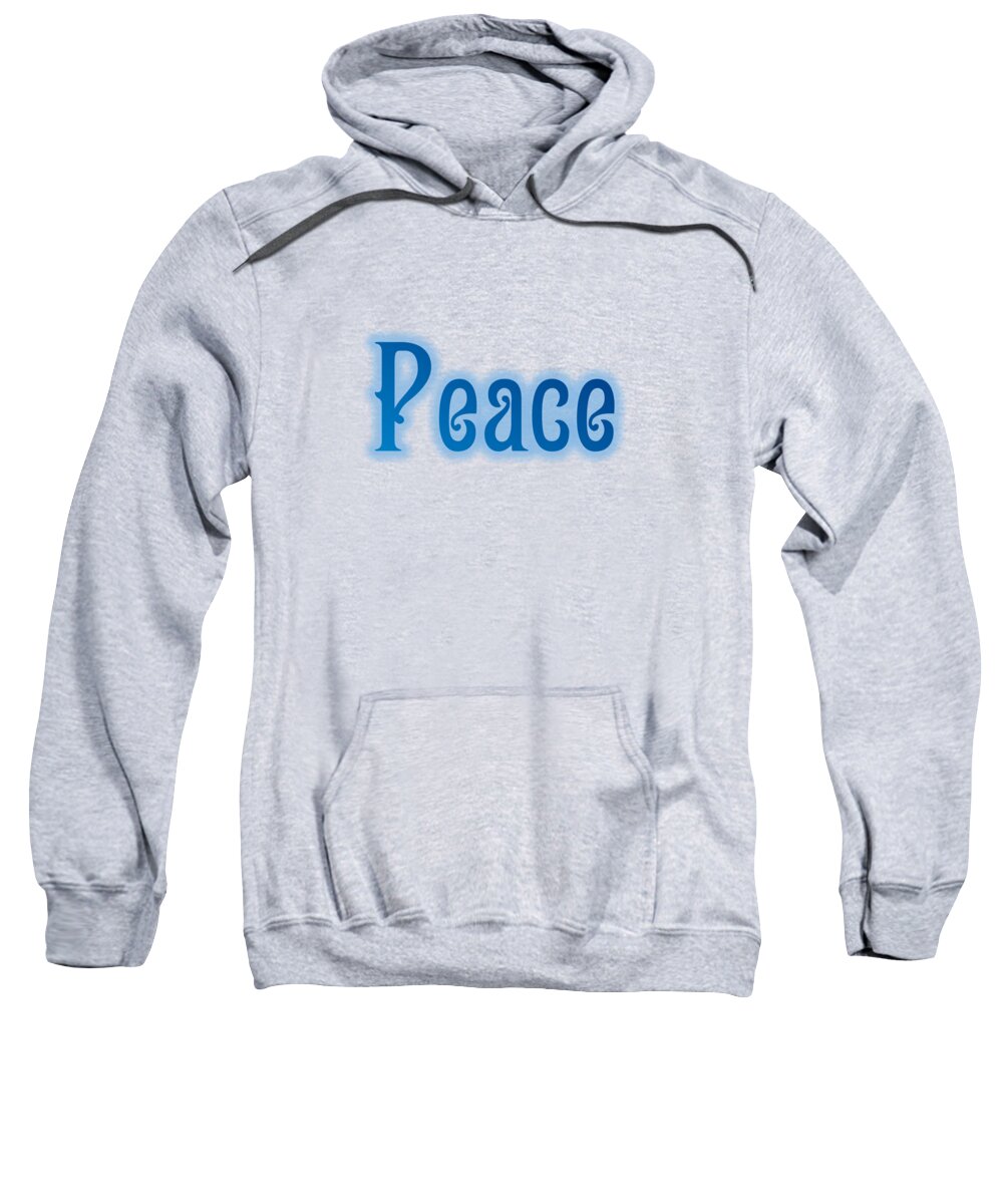 Lpeace Sweatshirt featuring the digital art Peace 2018 by Rachel Hannah