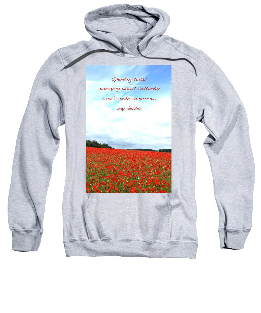 Slogan Sweatshirt featuring the photograph Soothing Poppies by David Birchall