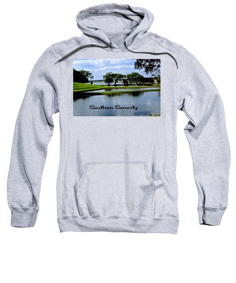 Lake Sweatshirt featuring the photograph Southern Serenity by Gary Wonning