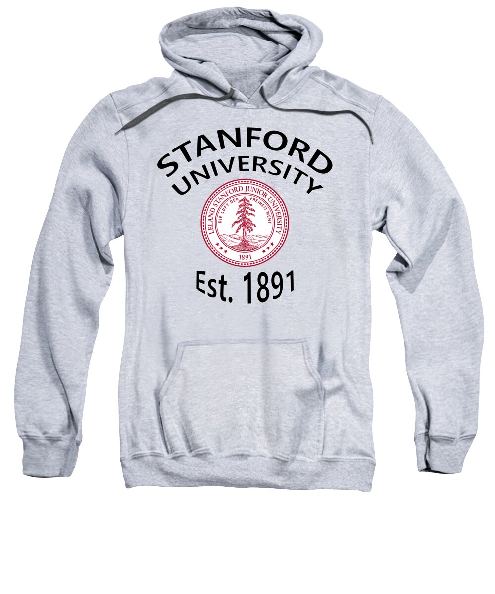 Stanford University Sweatshirt featuring the digital art Stanford University Est 1891 by Movie Poster Prints