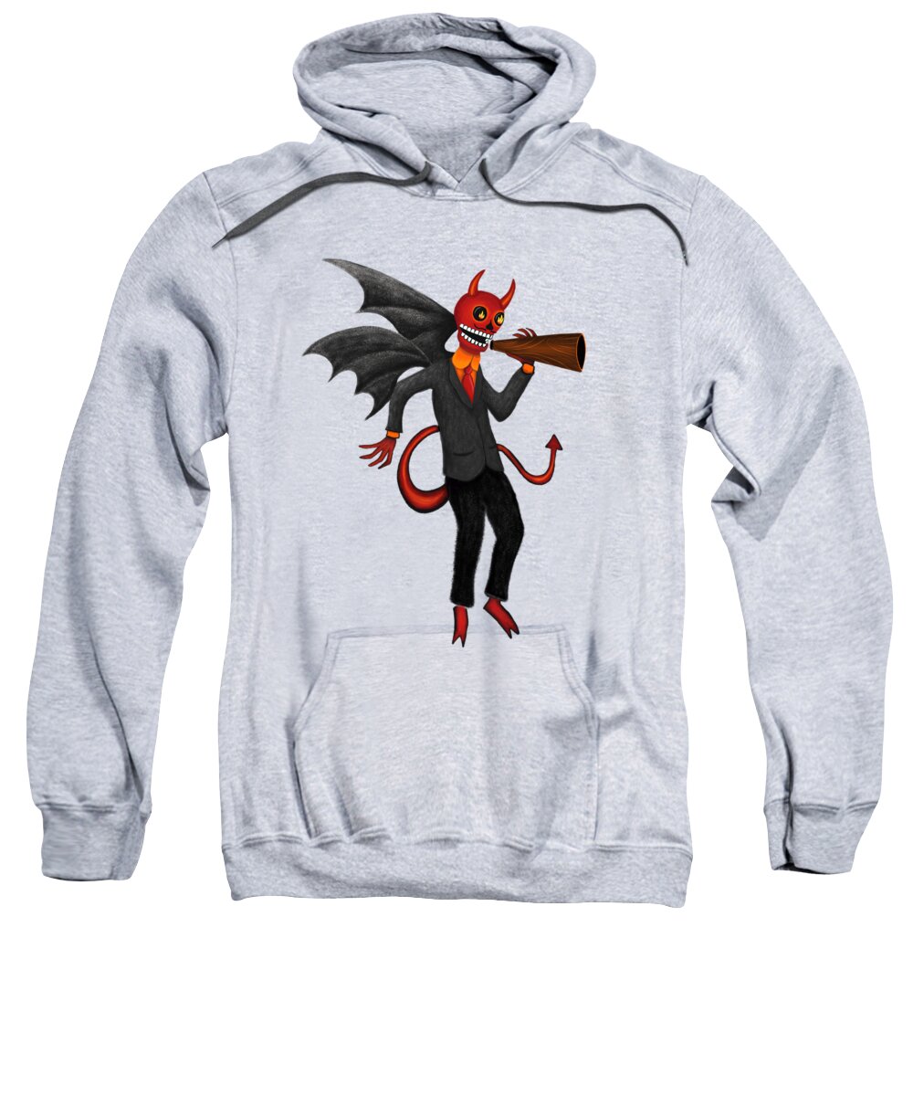 Devil Sweatshirt featuring the painting The Devil Appeared To Me Growling Through An Old Megaphone by Little Bunny Sunshine