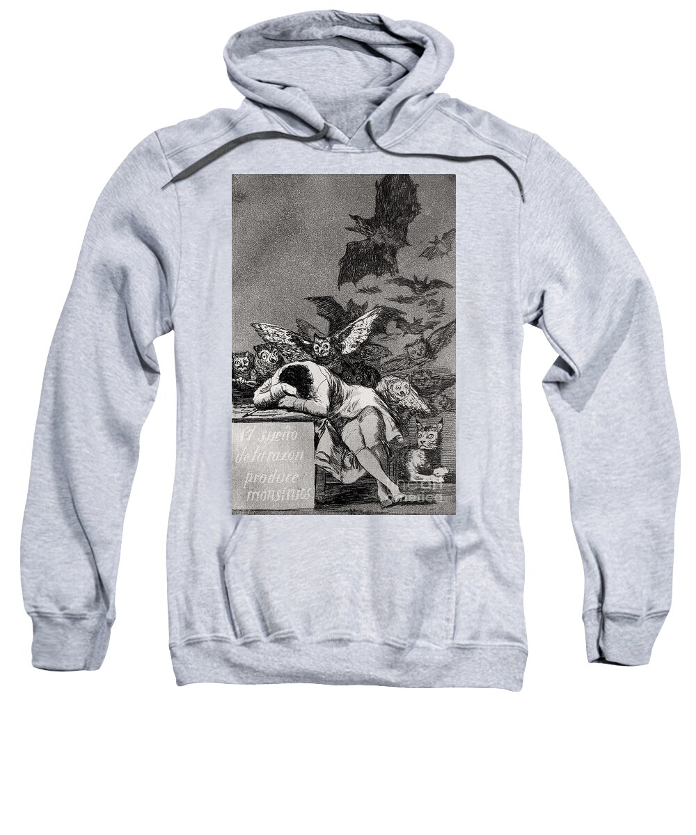 Goya Sweatshirt featuring the drawing The Sleep of Reason Produces Monsters by Goya