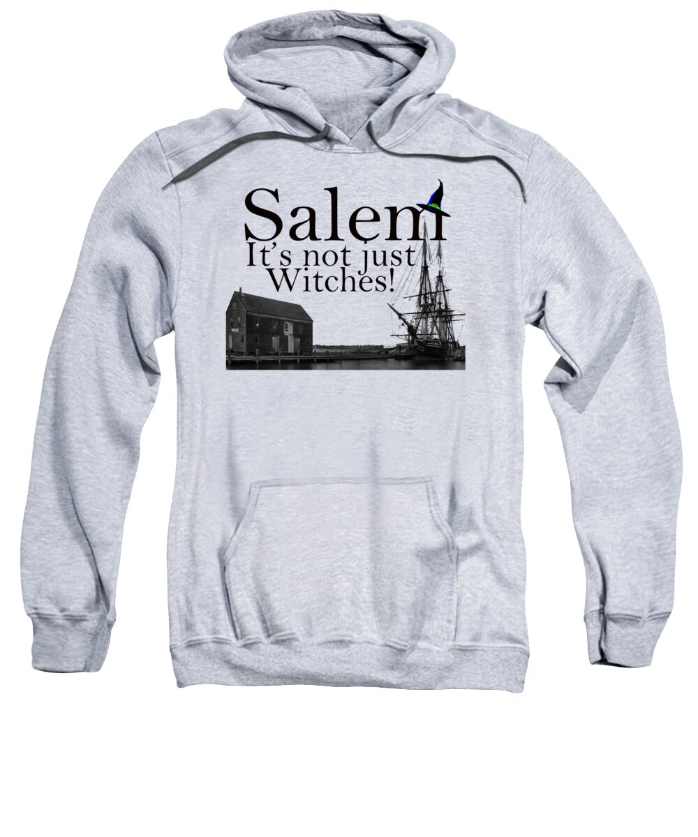 Autumn Sweatshirt featuring the digital art Salem Its not just for Witches by Jeff Folger