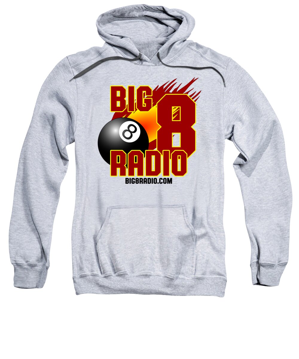 Radio Sweatshirt featuring the digital art Big8Radio Logo by Thomas Leparskas