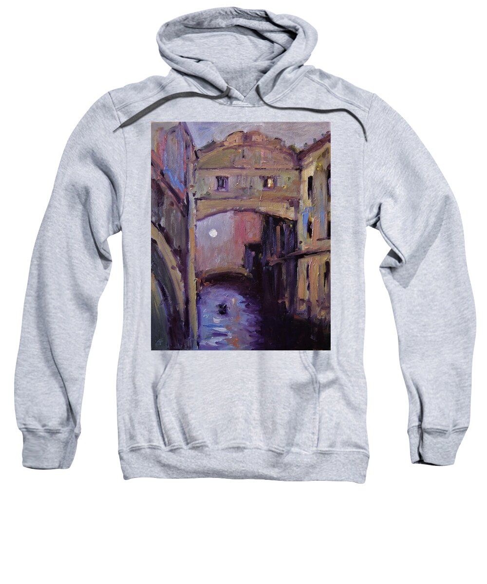 Venice Sweatshirt featuring the painting Bridge of Sighs Venice by R W Goetting