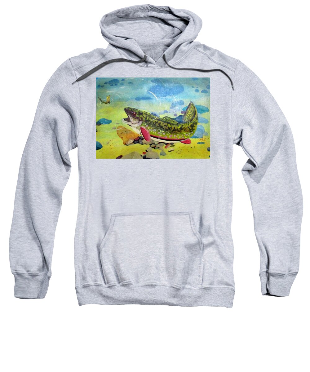 Fish Sweatshirt featuring the painting Hungry Trout by Clyde J Kell