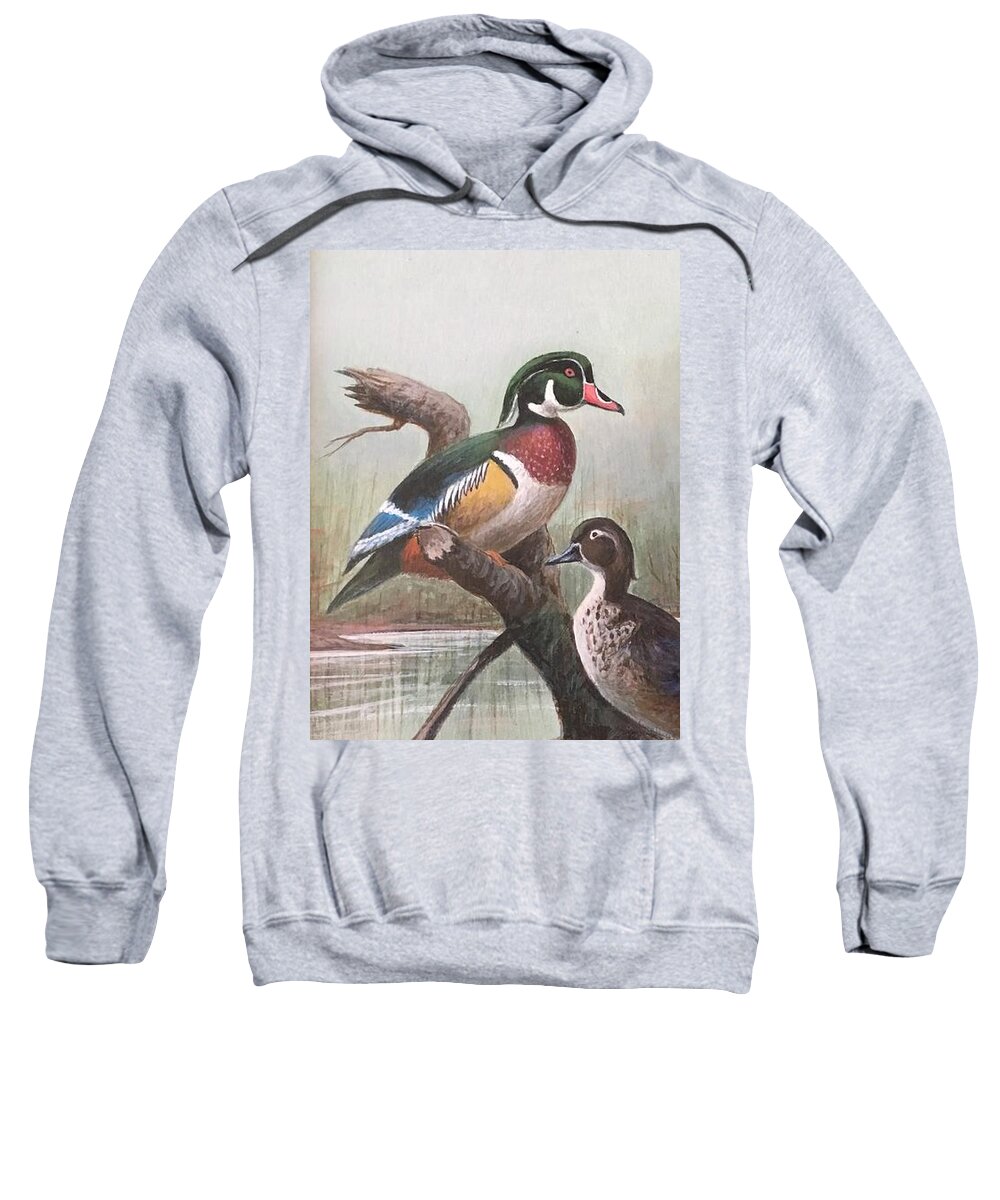 Ducks Sweatshirt featuring the painting Mr. and Mrs. Wood Duck by William Ravell