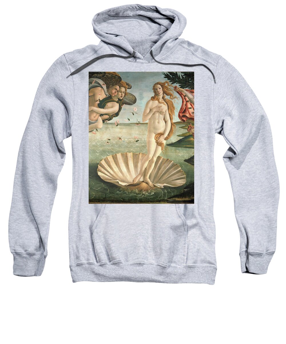 Aphrodite Sweatshirt featuring the painting The Birth of Venus, 1478. Detail of the Birth of Venus in scallop shell. SANDRO BOTTICELLI . CLORIS. by Sandro Botticelli -1445-1510-
