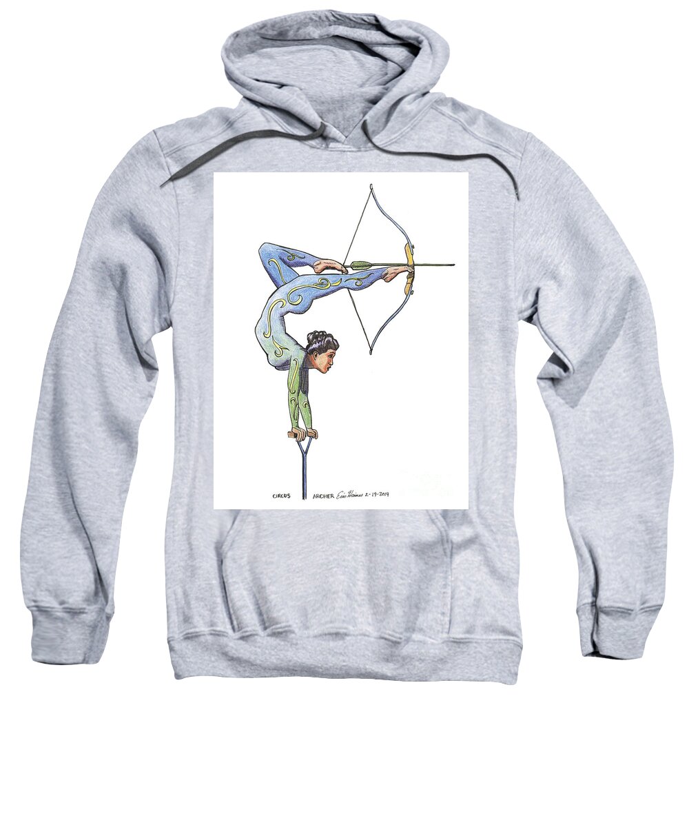 Circus Sweatshirt featuring the drawing Circus Archer by Eric Haines