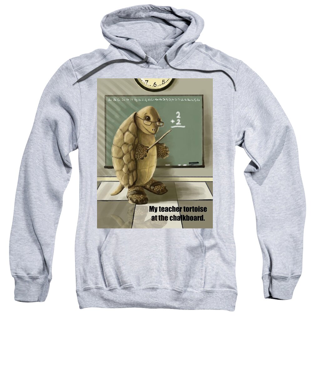 Teacher Sweatshirt featuring the digital art My Teacher Tortoise #1 by Larry Whitler
