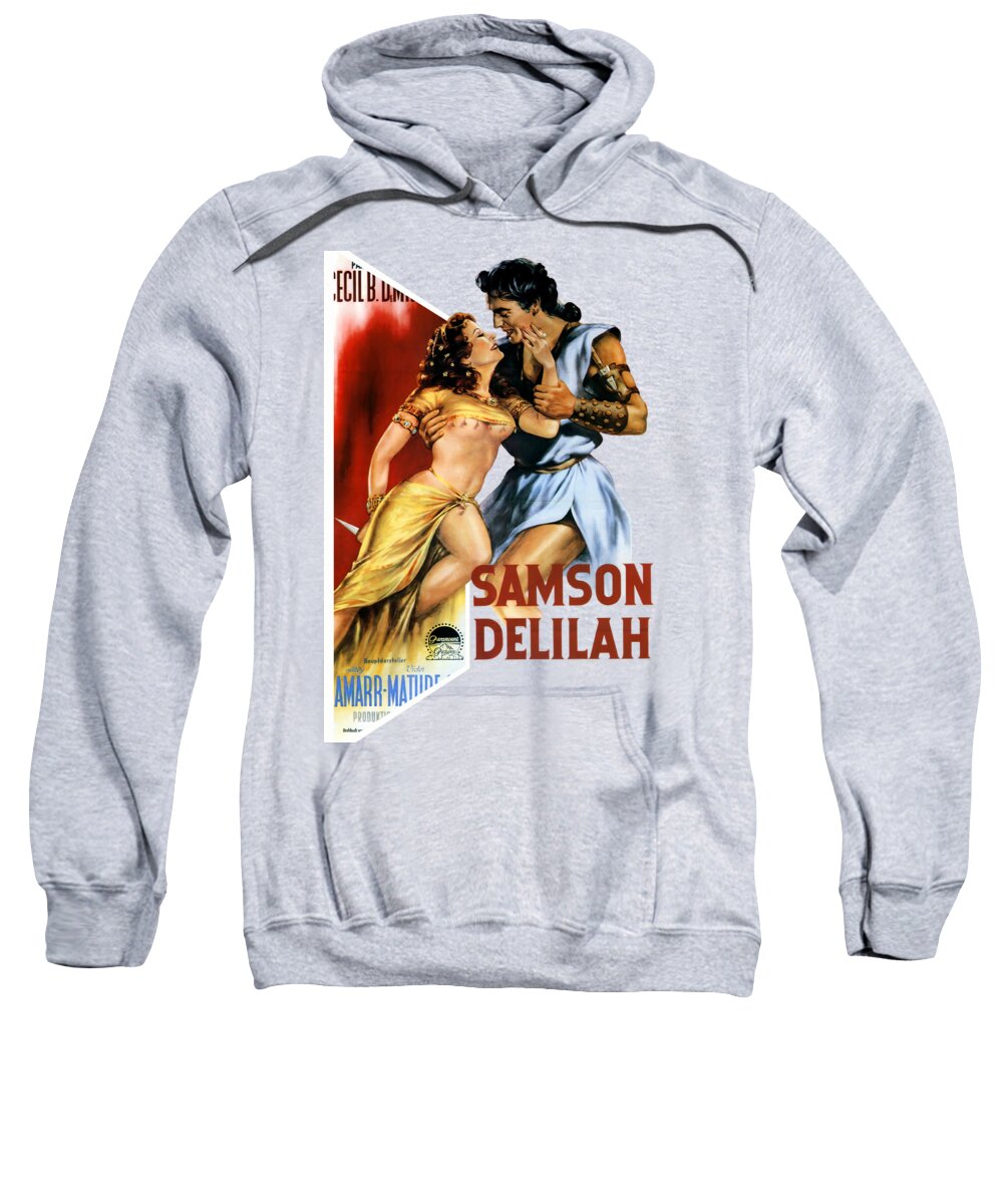 Samson Sweatshirt featuring the mixed media ''Samson and Delilah'', 1949, 3d movie poster #2 by Movie World Posters