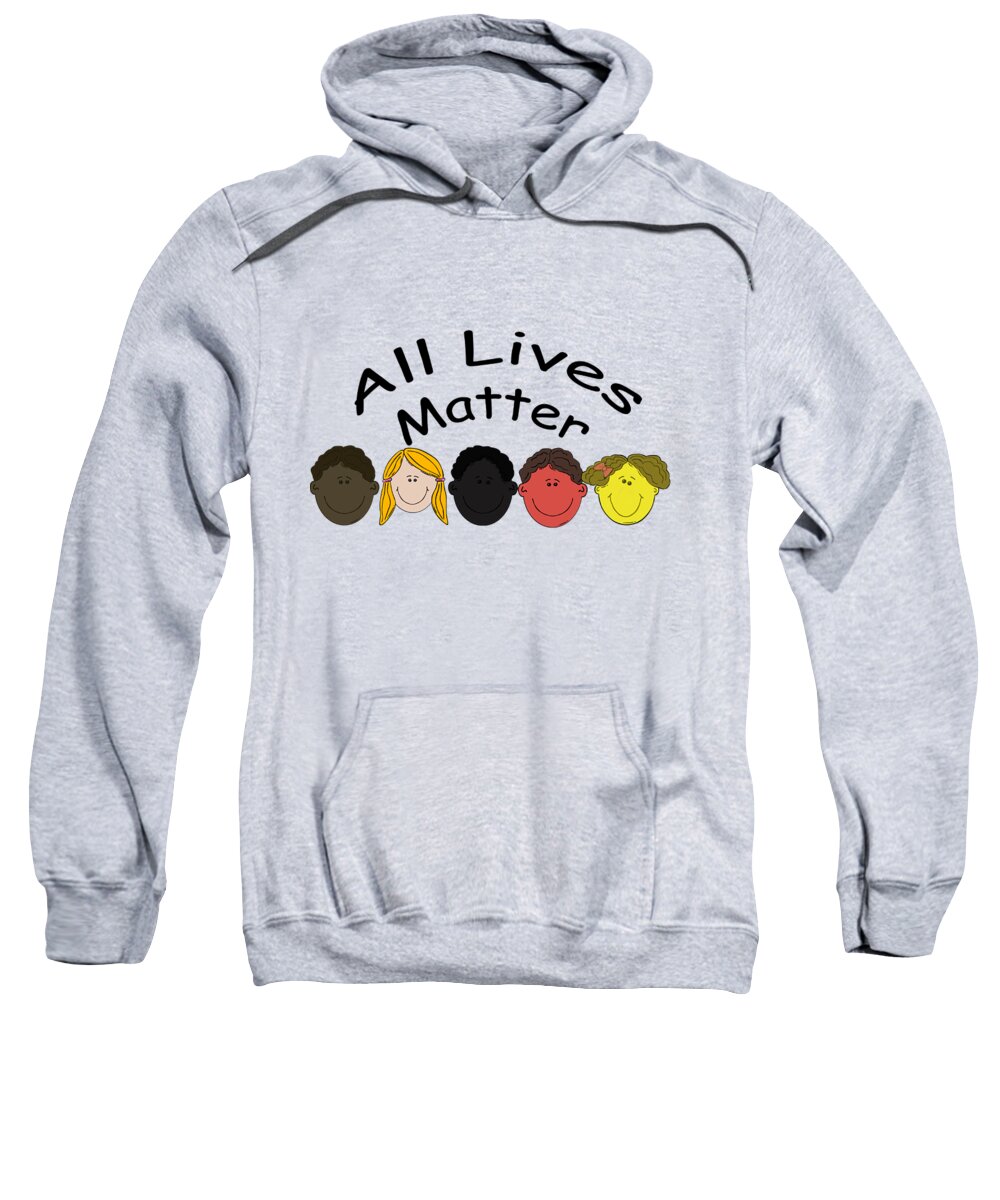 All Lives Matter Sweatshirt featuring the mixed media All Lives Matter Five Young Faces by Movie Poster Prints