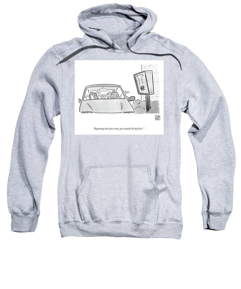 Repeating Back Your Order Sweatshirt featuring the drawing All The Fries by Pia Guerra and Ian Boothby