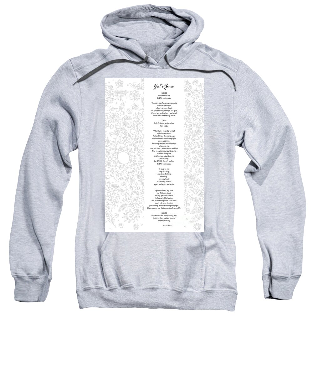 God's Grace Sweatshirt featuring the digital art God's Grace - Poetry by Tanielle Childers