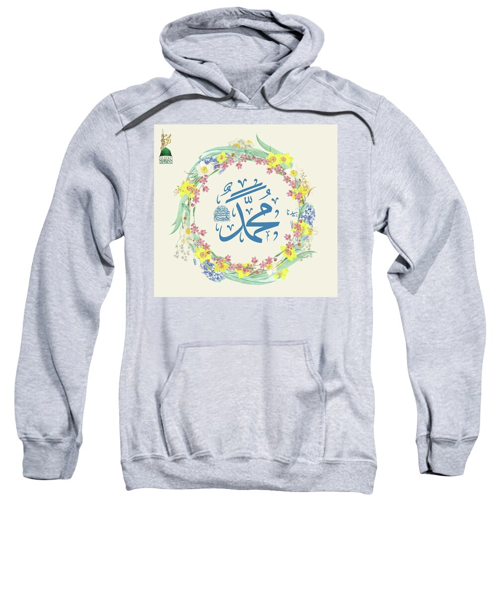 Sufi Sweatshirt featuring the digital art Muhammad - Spring calligraphy by Sufi Meditation Center
