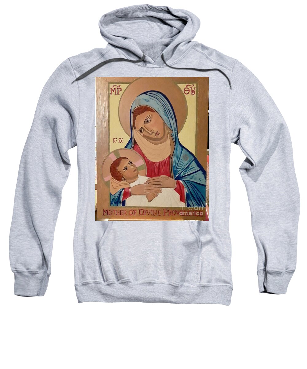 Icon Sweatshirt featuring the painting Our Lady of Divine Providence #2 by Sherrie Winstead