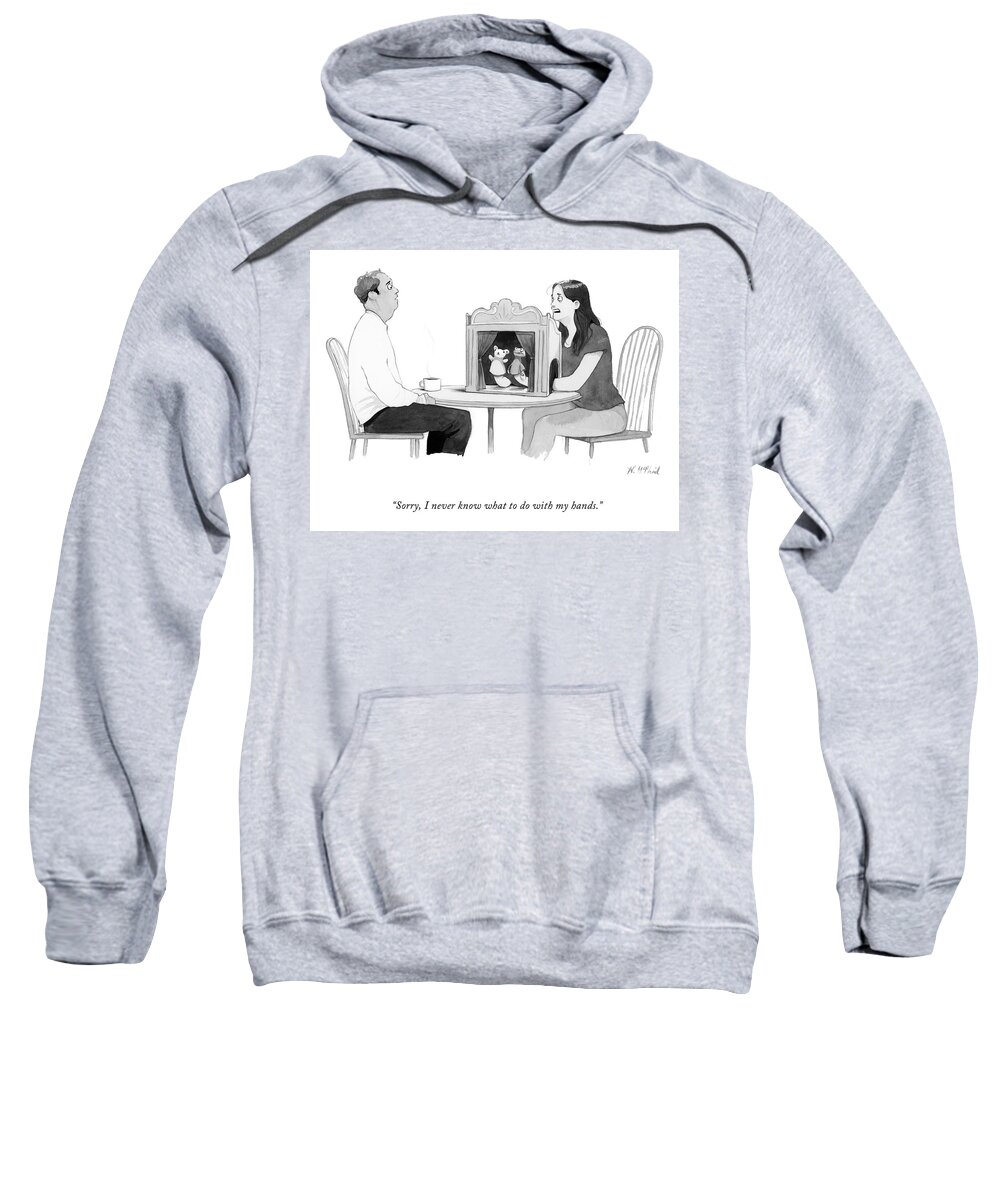 A25383 Sweatshirt featuring the drawing What To Do With My Hands by Will McPhail