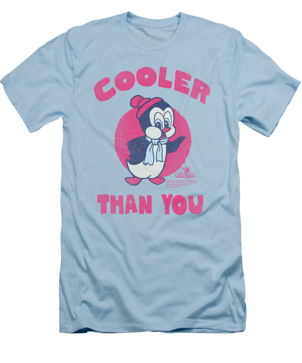 Chilly Whilly T-Shirt featuring the digital art Chilly Willy - Cooler Than You by Brand A