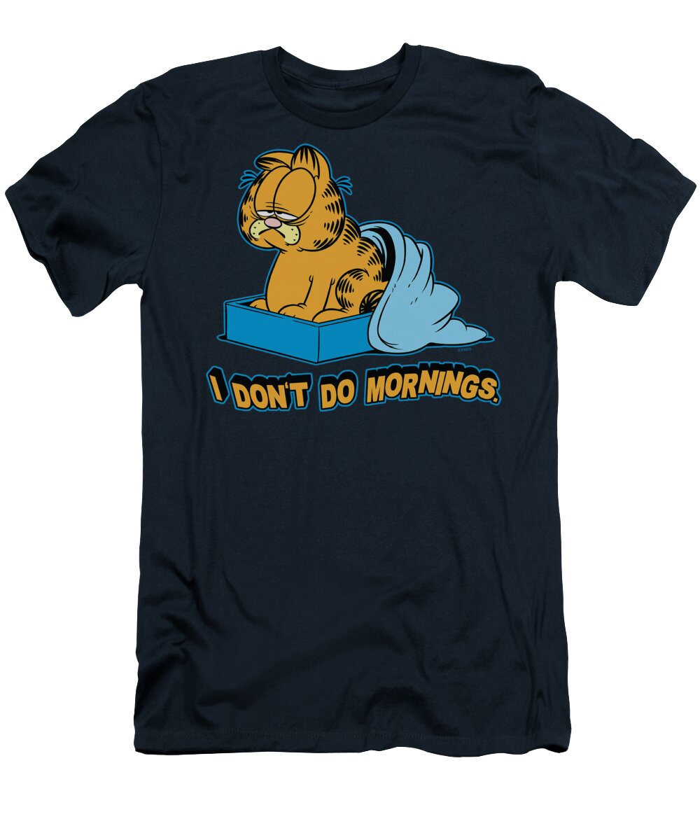 Garfield T-Shirt featuring the digital art Garfield - I Don't Do Mornings by Brand A
