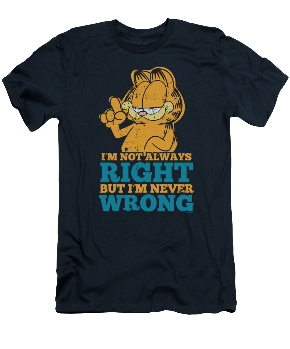 Garfield T-Shirt featuring the digital art Garfield - Never Wrong by Brand A