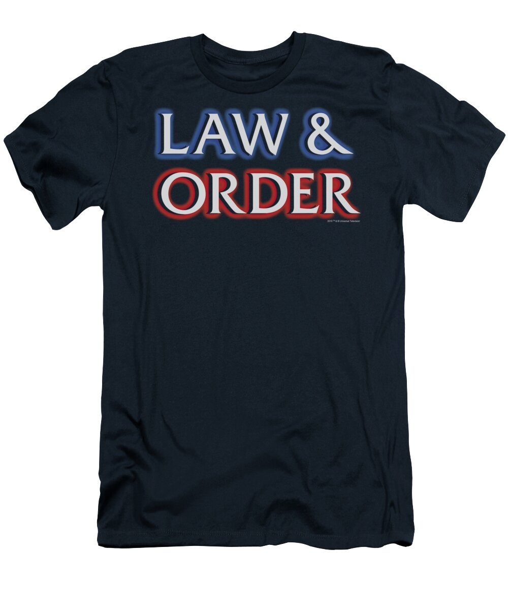 Law And Order T-Shirt featuring the digital art Law And Order - Logo by Brand A