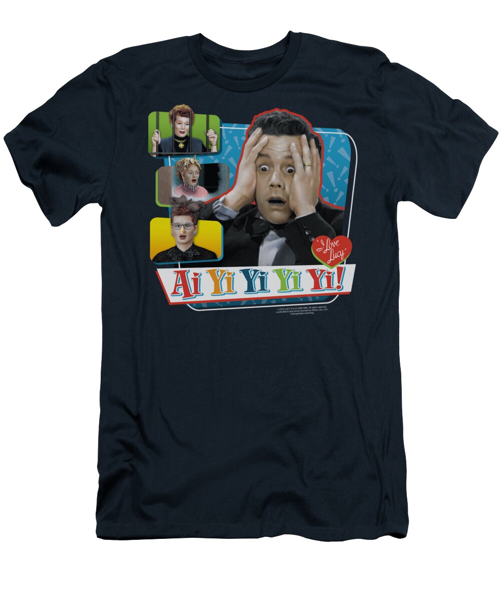 I Love Lucy T-Shirt featuring the digital art Lucy - Ai Yi Yi Yi Yi by Brand A