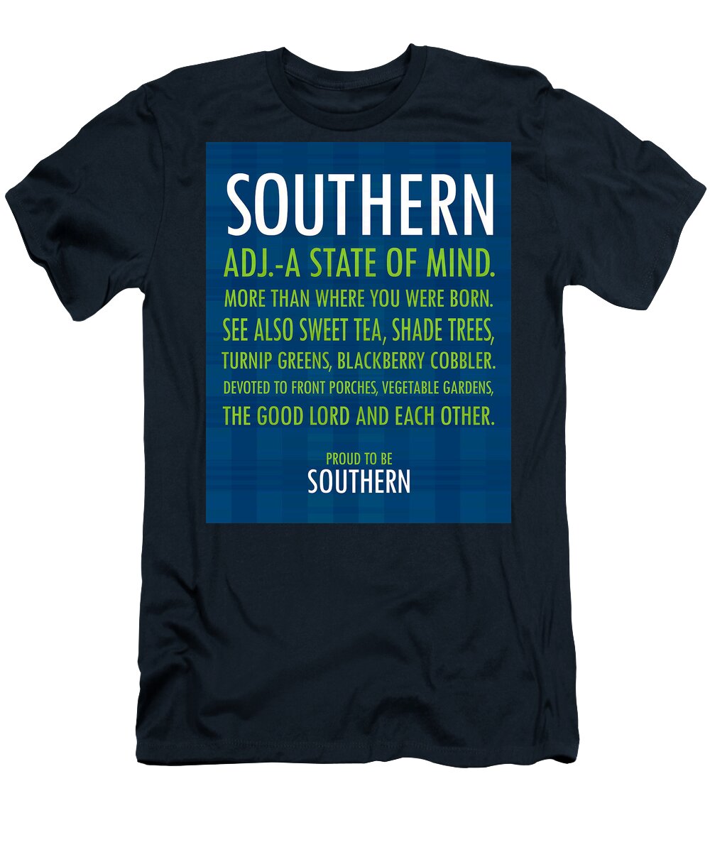 Southern Definition T-Shirt featuring the photograph Proud to Be Southern by Debbie Karnes