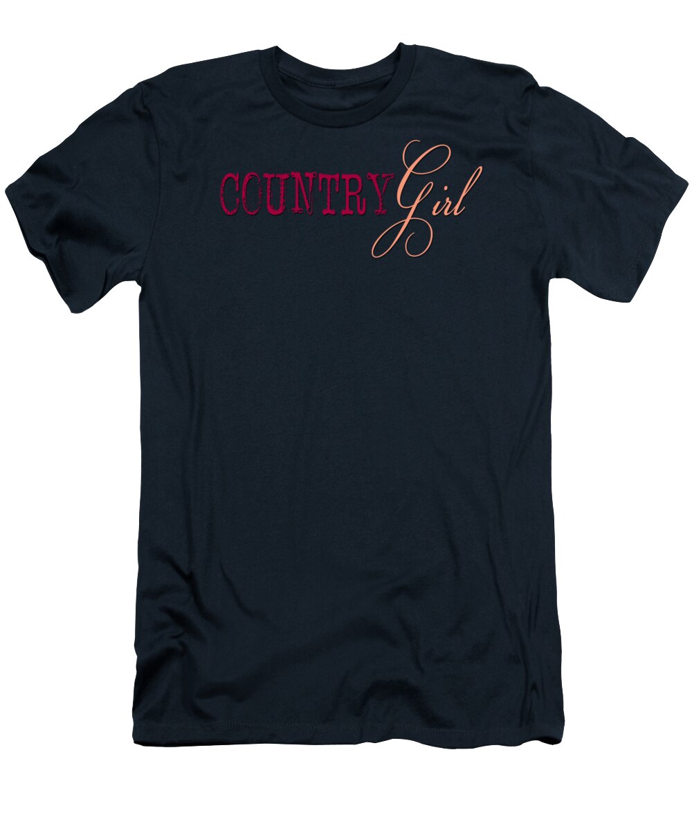 Country Girl T-Shirt featuring the digital art Country Girl by L Machiavelli