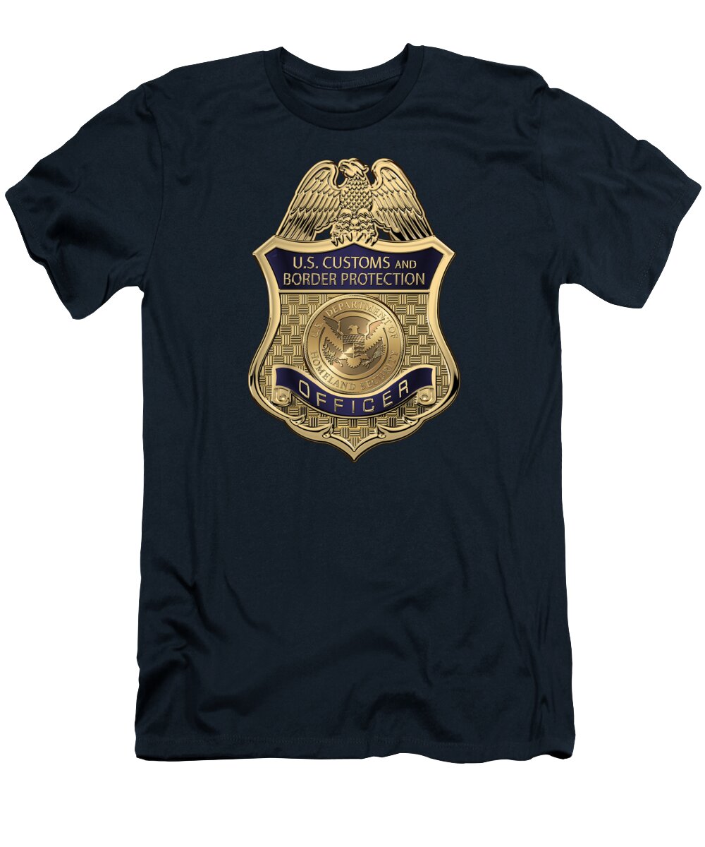 'law Enforcement Insignia & Heraldry' Collection By Serge Averbukh T-Shirt featuring the digital art U. S. Customs and Border Protection - C B P Officer Badge over Blue Velvet by Serge Averbukh