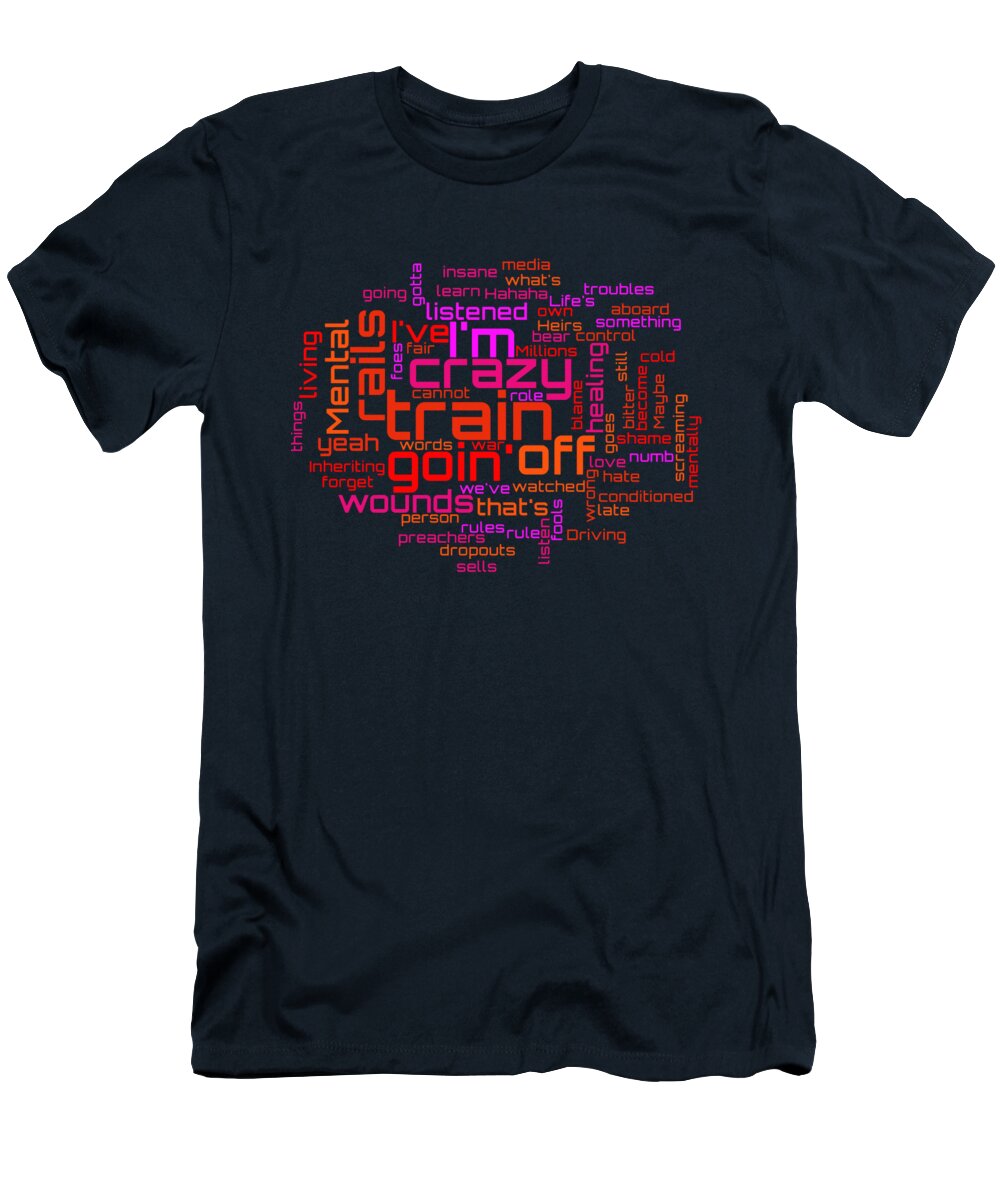 Ozzy Osbourne T-Shirt featuring the digital art Ozzy Osbourne - Crazy Train Lyrical Cloud by Susan Maxwell Schmidt