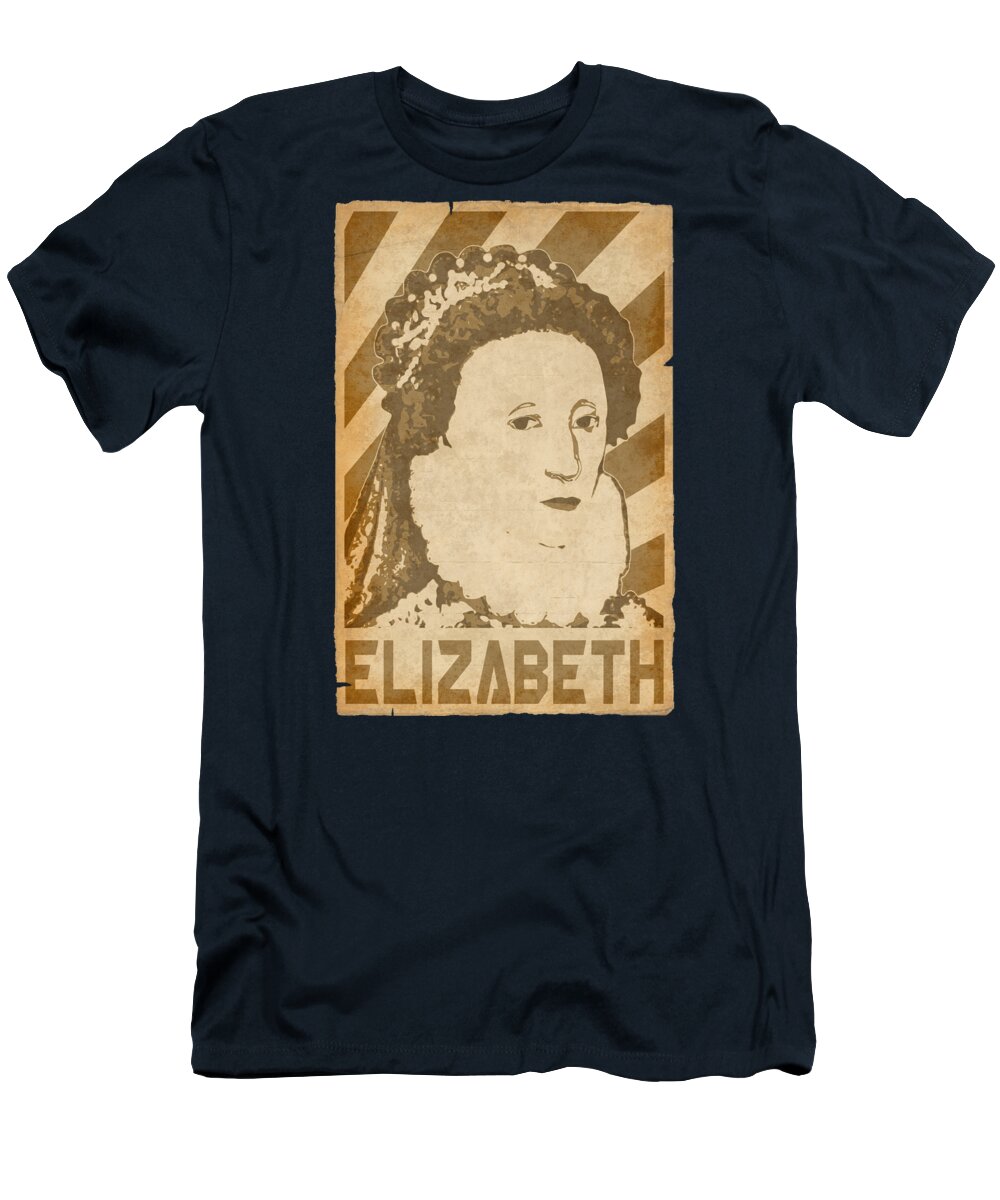 Elizabeth T-Shirt featuring the digital art Elizabeth Queen Of England Retro Propaganda by Filip Schpindel