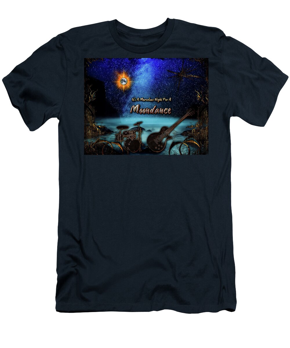Moon T-Shirt featuring the digital art Moondance by Michael Damiani