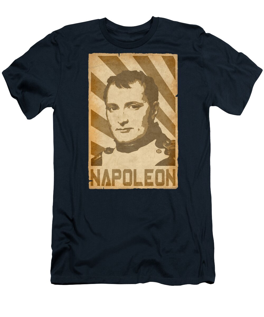 Napoleon T-Shirt featuring the digital art Napoleon Retro Propaganda by Filip Schpindel