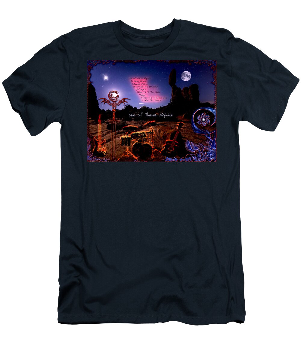 One Of These Nights T-Shirt featuring the digital art One Of These Nights by Michael Damiani